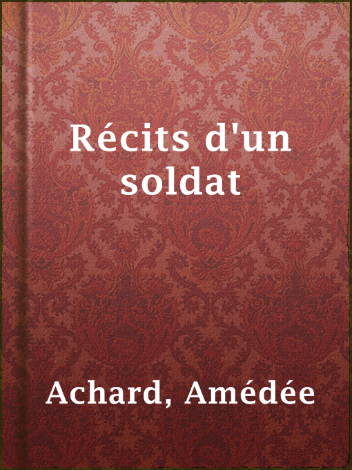 Title details for Récits d'un soldat by Amédée Achard - Available